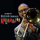 Delfeayo Marsalis Kalamazoo